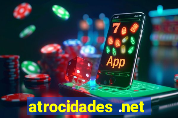 atrocidades .net